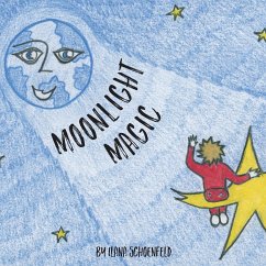 Moonlight Magic - Schoenfeld, Ilana