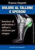 Dolore al Tallone e Speroni (eBook, ePUB)