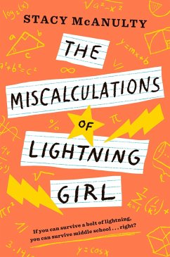 The Miscalculations of Lightning Girl - McAnulty, Stacy