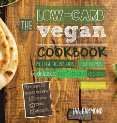 The Low Carb Vegan Cookbook - Hammond, Eva