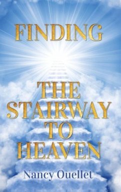 Finding the Stairway to Heaven - Ouellet, Nancy