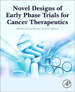 Novel Designs of Early Phase Trials for Cancer Therapeutics