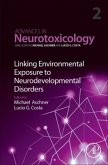 Linking Environmental Exposure to Neurodevelopmental Disorders