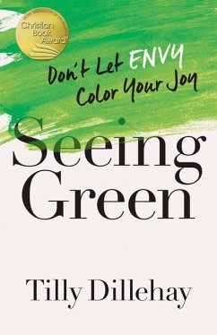 Seeing Green - Dillehay, Tilly