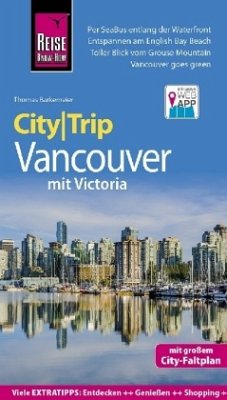 Reise Know-How CityTrip Vancouver mit Victoria - Barkemeier, Thomas