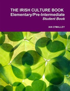 Irish Culture Book - Elementary/Pre Intermediate - O'Malley, Ian