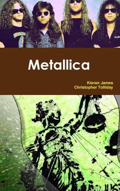 Metallica - James, Kieran; Tolliday, Christopher