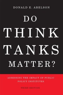 Do Think Tanks Matter? - Abelson, Donald E