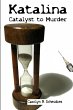 Katalina-Catalyst to Murder - Bild 1