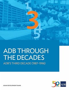 ADB Through the Decades - Asian Development Bank