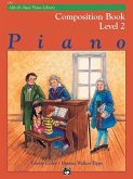 Alfred's Basic Piano Library Composition Book, Bk 2