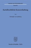 Kartellrechtliche Konzernhaftung