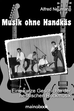 Musik ohne Handkäs (eBook, ePUB) - Neumann, Alfred