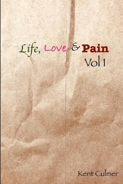 Cover Life, Love & Pain. Vol 1
