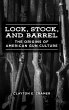 Lock, Stock, and Barrel - Bild 1