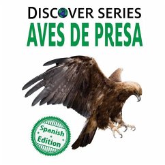 Aves de Presa (Birds of Prey) - Xist Publishing