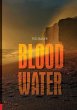 Blood Water - Bild 1