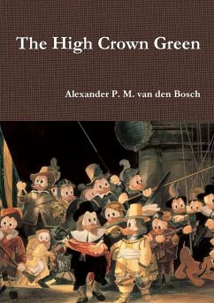 The High Crown Green - Bosch, Alexander P. M. van den