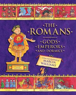 The Romans: Gods, Emperors, and Dormice - Williams, Marcia