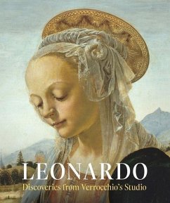 Leonardo: Discoveries from Verrocchio's Studio: Early Paintings and New Attributions - Kanter, Laurence