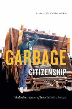 Garbage Citizenship - Fredericks, Rosalind