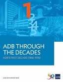 ADB Through the Decades