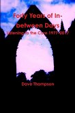 Forty Years of In-between Days