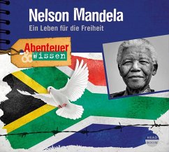 Abenteuer & Wissen: Nelson Mandela - Hempel, Berit