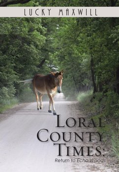 LORAL COUNTY TIMES - Maxwill, Lucky