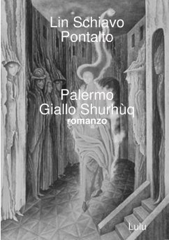 Palermo Giallo Shurhùq - Schiavo Pontalto, Lin