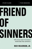 Friend of Sinners Bible Study Guide