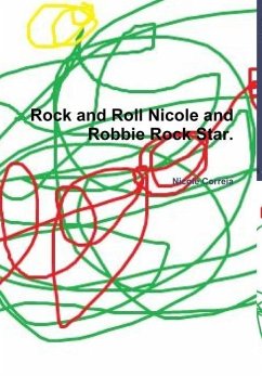 Rock and Roll Nicole and Robbie Rock Star. - Correia, Nicole