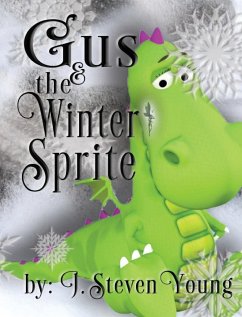 Gus and the Winter Sprite - Young, J. Steven