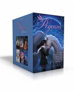 The Pegasus Mythic Collection Books 1-6 (Boxed Set): The Flame of Olympus; Olympus at War; The New Olympians; Origins of Olympus; Rise of the Titans; - O'Hearn, Kate