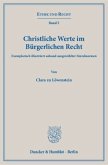 Christliche Werte im Bürgerlichen Recht