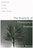 The Duplicity of Philosophy's Shadow