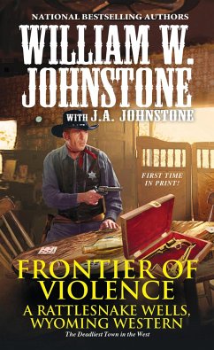 Frontier of Violence - Johnstone, William W.; Johnstone, J. A.