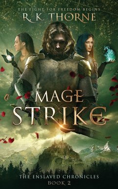 Mage Strike - Thorne, R. K.