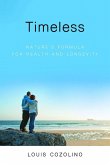 Timeless: Nature's Formula for Health and Longevity