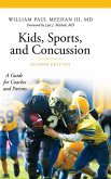 Kids, Sports, and Concussion