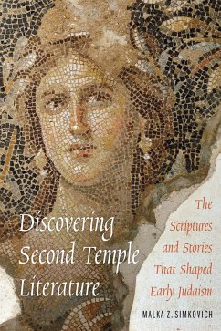 Discovering Second Temple Literature - Simkovich, Malka Z