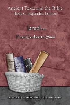 Israel... From Goshen to Sinai - Expanded Edition - Lilburn, Ahava