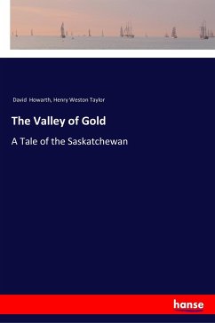 The Valley of Gold - Howarth, David; Taylor, Henry Weston