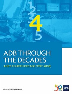 ADB Through the Decades - Asian Development Bank