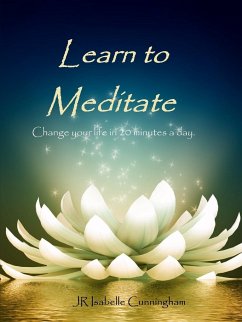 Learn to Meditate - Cunningham, JR Isabelle