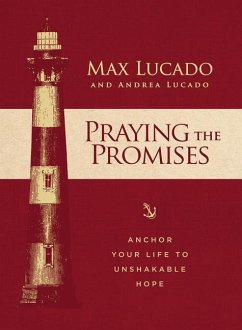 Praying the Promises - Lucado, Max; Lucado, Andrea
