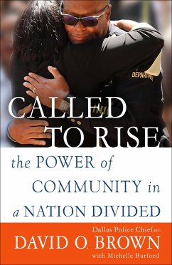 Called to Rise: The Power of Community in a Nation Divided - Brown, David O.; Burford, Michelle