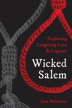Wicked Salem - Baltrusis, Sam