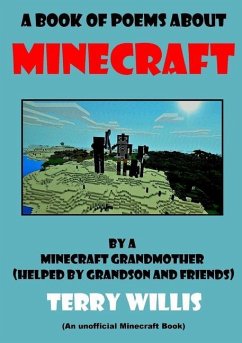 A Book Of Poems About Minecraft - Willis, Terry