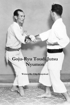 Goju-Ryu Toudi Jutsu Nyumon - Konjokrad, Filip